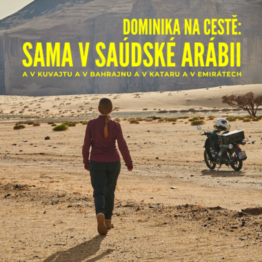 Dominika na cestě: Sama v Saúdské Arábii, InspiroHub