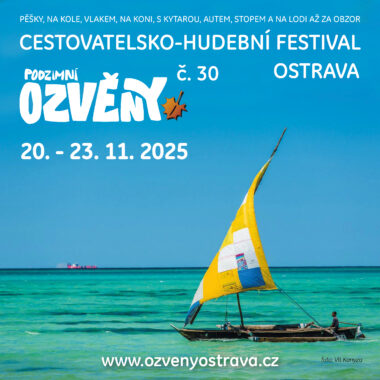 30. cestovatelsko-hudební festival OZVĚNY 2025