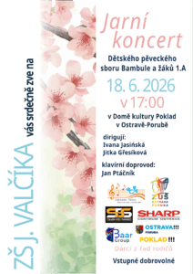 Jarní koncert dětského pěveckého sboru Bambule a žáků 1. A