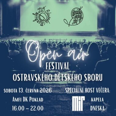 Open air – Festival Ostravského dětského sboru | ZUŠ Eduarda Marhuly